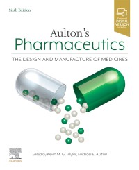 Aulton's Pharmaceutics: The Design and Manufacture of Medicines 6th ed.