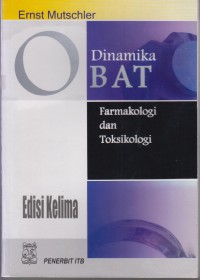 Dinamika Obat Buku ajar Farmakologi dan Toksikologi ed. 5