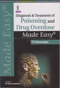 Diagnosisi & Treatment of Poisoning & Drug Overdose Made Easy