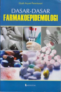 Dasar-dasar Farmakoepidemiologi