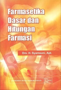 Farmasetika dasar dan hitungan farmasi