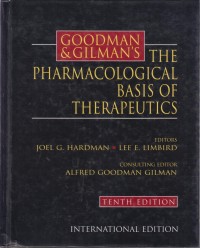 Goodman & Gilman's The Pharmacological Basis Of Therapeutics