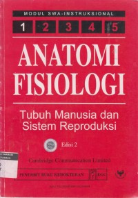 Anatomi Fisiologi Modul 1: Tubuh  Manusia Dan Sistem Reproduksi