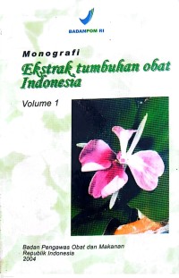 Image of Monografi Ekstgrak tumbuhan Obat Indonesisa vol.1