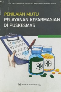 Image of Penilaian Mutu Pelayanan Kefarmasian Di Puskesmas
