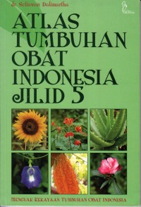 Atlas Tumbuhan Obat Indonesia Jilid 5