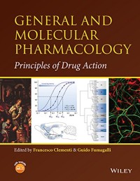 General and molecular pharmacology: principles of drug action