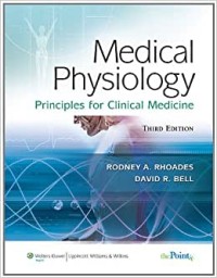 Medical physiology: principles for clinical medicine 3rd ed.