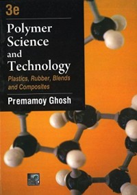 Polymer Science and technology: plastics, rubber, blend and composites 3rd ed.