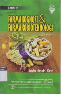 Farmakognosi & Farmakobioteknologi Volume 1