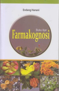 Buku Ajar Farmakognosi