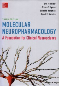 Molecular neuropharmacology: a foundation for clinical neuroscience