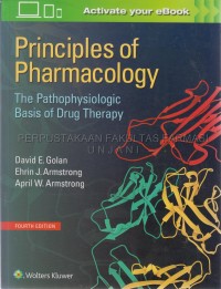 Principles of Pharmacology: The pathophysiologic basis of drug therapy