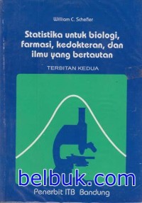 Statistika untuk Biologi, Farmasi, Kedokteran dan Ilmu yang berkaitan