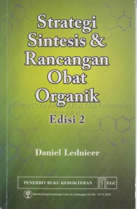 Strategi sintesisi & Rancangan Obat Organik Edisi 2