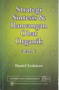 Strategi sintesisi & Rancangan Obat Organik Edisi 2