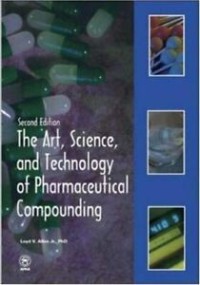 The art, science, and technology of pharmaceutical compounding