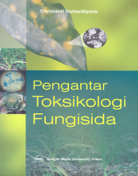 Pengantar Toksikologi Fungisida